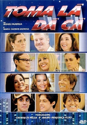 Toma Lá, Dá Cá.jpg