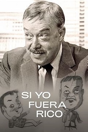 Si yo fuera rico.jpg