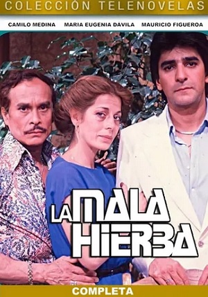 La mala Hierba.jpg