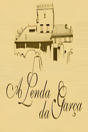 A Lenda da Garça.jpg