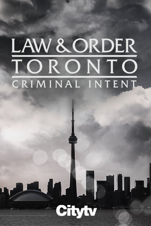 Закон и порядок Торонто_Преступное намерение.jpg