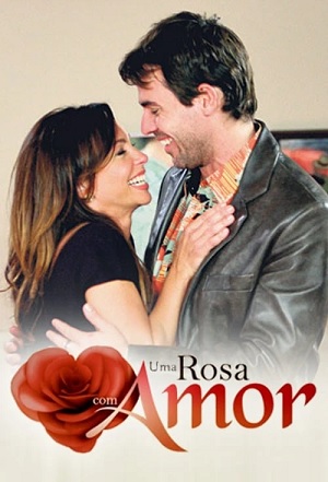 Uma Rosa Com Amor.jpg