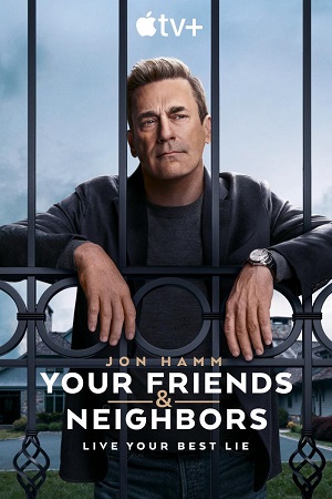 Your Friends & Neighbors.jpg