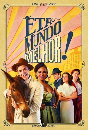 Êta Mundo Melhor!.jpg