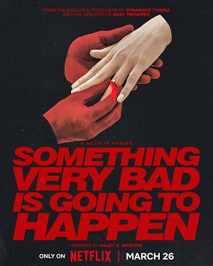 Something Very Bad Is Going to Happen.jpg