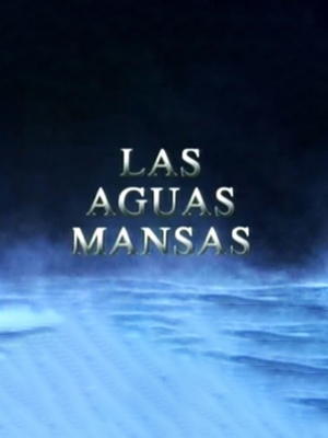 Las Aguas Mansas.jpg